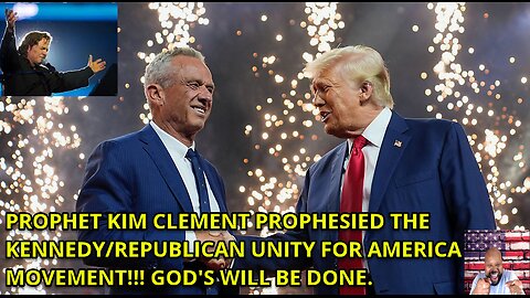 PROPHET KIM CLEMENT PROPHESY OF DEMOCRAT & REPUBLICAN UNITY FULFILLED