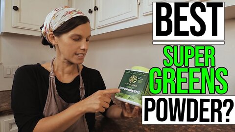 Best Super Greens Powder?/ Sunwarrior Greens Powder Review! EP 11