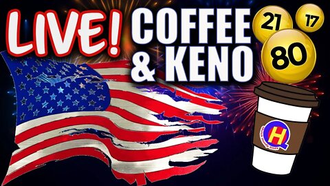 🔴LIVE KENO! Going for Old Glory 1776 Credits #KENONATION