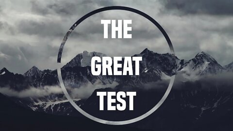 The Great Test