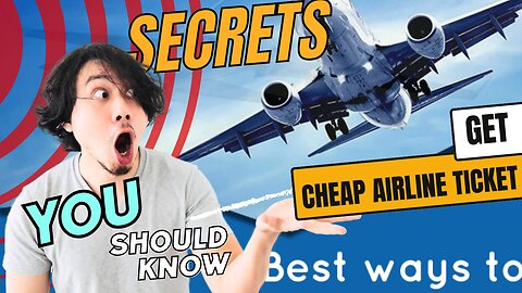 How to get Cheap Flight tickets | Low Fare Ticket