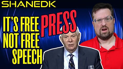 It's free PRESS, not free speech!