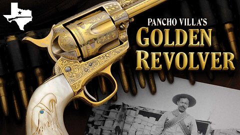 The Last Dorado: The Golden Colt of Pancho Villa