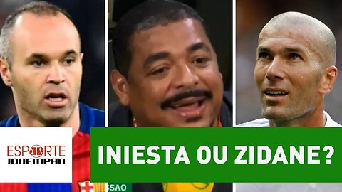 INIESTA ou ZIDANE? OLHA quem VAMPETA prefere!