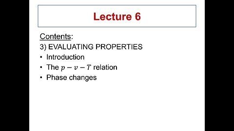 Lecture 6 - ME 3293 Thermodynamics I (Spring 2021)