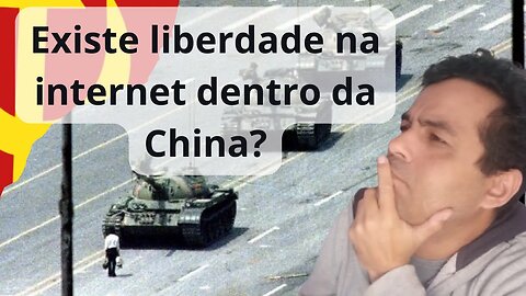 A Falta de Liberdade de Expressão na Internet: O Caso da China.