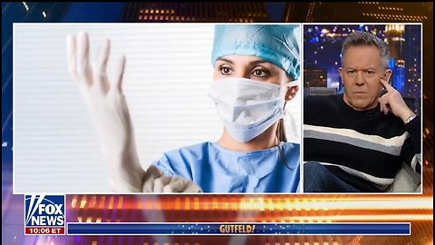 Gutfeld: Our Medical System Has Gone Totally Woke