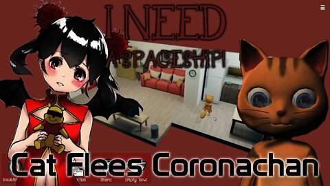 I Need A Spaceship - Cat Flees Coronachan