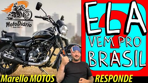 ✅ ✅ Bajaj AVENGER CUSTOM no BRASIL? Marello MOTOS RESPONDE