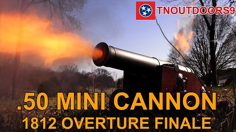 .50 Mini Cannon (1812 Overture Finale)