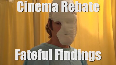 Cinema Rebate - Episode 2: Fateful Findings (2013)