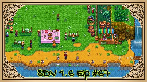 The Meadowlands Episode #67: Dance Partner DENIAL!? (SDV 1.6 Let's Play)