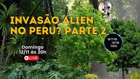 Invasão Alien na Amazônia Peruana???