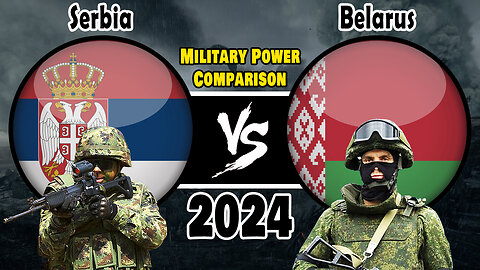 Serbia vs Belarus Military Power Comparison 2024 | Belarus vs Serbia Army Comparison 2024