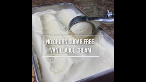 Keto Sugar Free Vanilla Ice Cream (No Churn)