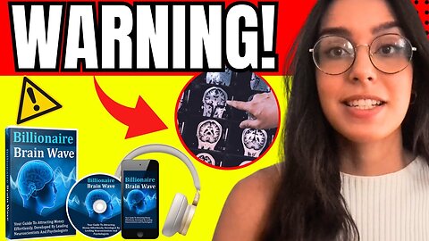 BILLIONAIRE BRAIN WAVE REVIEWS (❌☢️ALERT☢️) THE BILLIONAIRE BRAIN WAVE. BILLIONAIRE BRAIN WAVE AUDIO