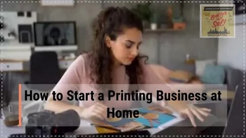 How to Start a Printing Business at Home