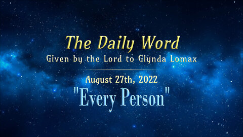 Daily Word * 8.27 * Every Person