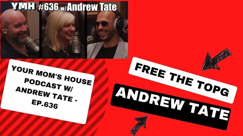 ANDREW TATE ON YOUR MOM'S HOUSE PODCAST