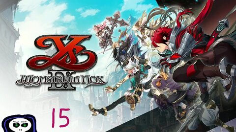 Ys 9: Monstrum Nox (No commentary part 15)