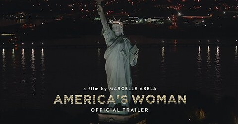 AMERICA'S WOMAN (2024) | Official Trailer