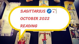 SAGITTARIUS ♐🏹 OCTOBER 2022 MONTHLY READING