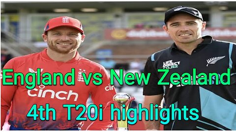 England vs New Zealand 4th T20i