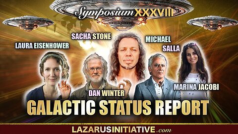 Galactic Status Report | Sacha Stone & Friends (Including Michael Salla, Laura Eisenhower, and Others)