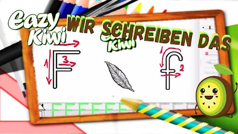 Wir schreiben das F - f wie Feder