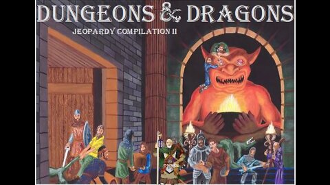 Dungeons and Dragons Jeopardy Compilation II DnD Trivia