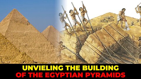 Discovering the Building of the Egyptian Pyramids