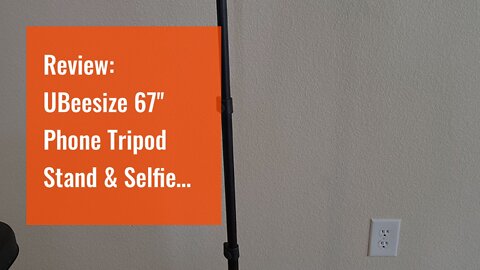 Review: UBeesize 67'' Phone Tripod Stand & Selfie Stick Tripod, All in One Professional Cell Ph...