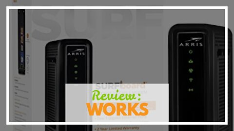 Review: ARRIS Surfboard SBG7600AC2 DOCSIS 3.0 Cable Modem & AC2350 Dual-Band Wi-Fi Router, Appr...