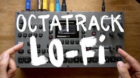 Octatrack // making a LoFi Beat