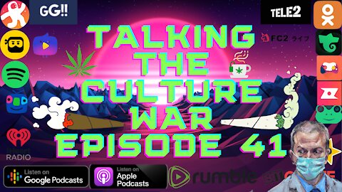 Talking The Culture War Episode 41 Chauvin Verdict