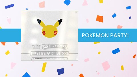 The Celebration NEVER ENDS!: Pokemon 25th Celebration Elite Trainer Box Opening