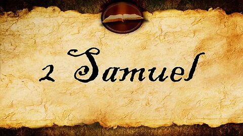 The Book of 2 Samuel | KJV Audio Jon Sherberg (With Text)