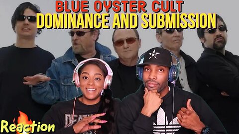 First Time Hearing Blue Oyster Cult - “Dominance and Submission” Reaction | Asia and BJ