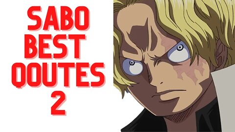 TOP 5 SABO QOUTES/SPEECH PART 2 | AMAZING QOUTES