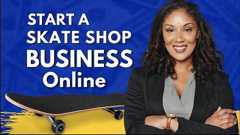 Wild Ways to Start Your Online Skate Business