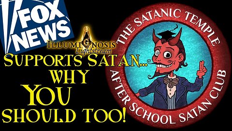 FOX News Supports Satan...Here's Why You Should Too!