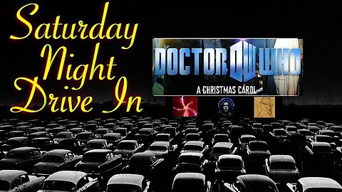 Saturday Night Drive In Christmas Edition: Doctor Who A Christmas Carol