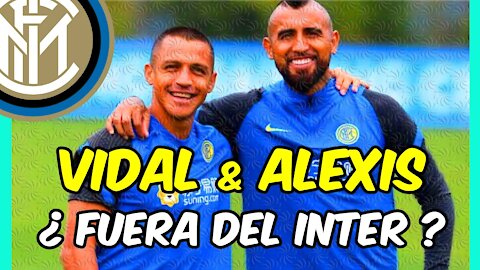 ARTURO VIDAL y ALEXIS SÁNCHEZ ¿descartados por el INTER para el próximo CURSO?