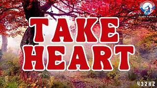 Take Heart - Inspired by John 16:33 | Matt Savina (432hz) Lyric Video