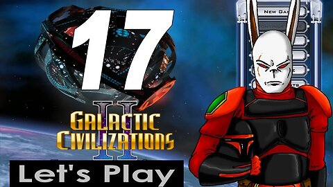 Let's Play Galactic Civilizations 2 part 17 - the 1000 Subscriber Special