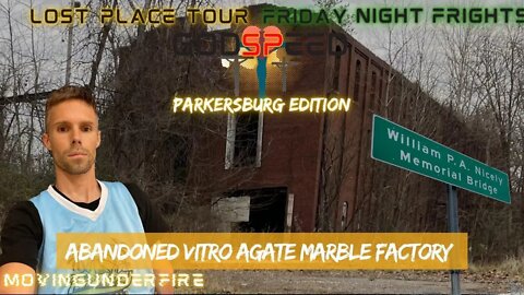 Abandoned Vitro-Agate Marble Factory in Parkersburg, WV: 3 Recent Dead People and Arson Fire in 2005