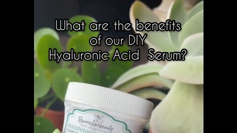 What Are The Benefits Of Hyaluronic Acid Serum?