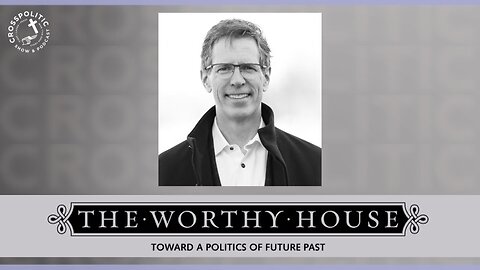 The Foundationalist Manifesto: The Politics of Future Past w/ Charles Haywood