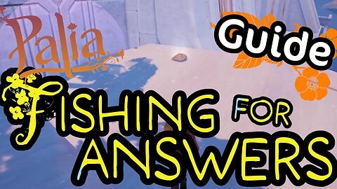 Palia Fishing for Answers Quest Guide