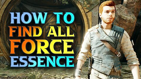 Jedi Survivor How To Find ALL Force Essence Locations - Jedi Survivor Map Upgrade Location